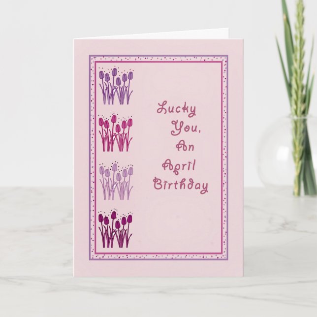 Karte, Geburtstag April mit Tulips Pink Karte (Vorderseite)