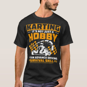 Karting Funny GoKart Racing Spaß für ein GoCart Au T-Shirt