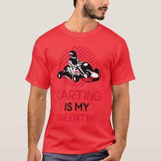 Karting ist mein Valentins-Sportler-Junge T-Shirt