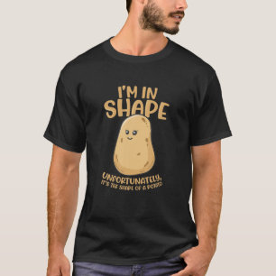 Kartoffel Ich bin in Form Funny Food Yam T-Shirt