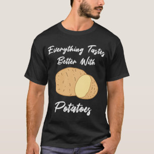 Kartoffeln essen Sprichwort Kochen Gemüse T-Shirt