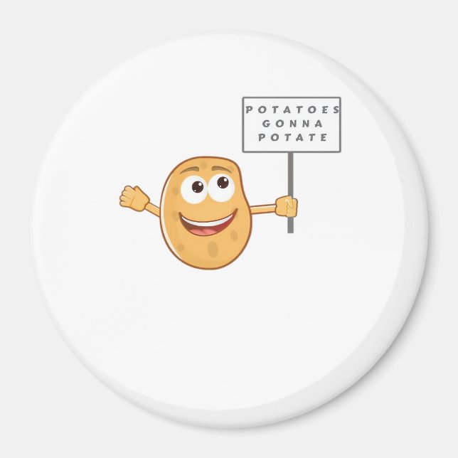 Kartoffeln Gonna Potat (Gemüsepotato Pun) Klasse Magnet (Vorne)