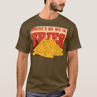 Kartoffelsnacks Burger Küche Französisch Fries Koc T-Shirt