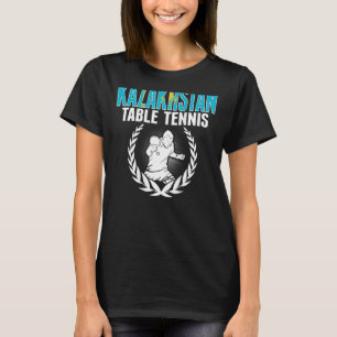 Kasachstan Tischtennis unterstützt Kasachstan Ping T-Shirt
