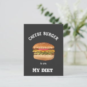 Käse Burger ist auf meiner Diätkarte Postkarte