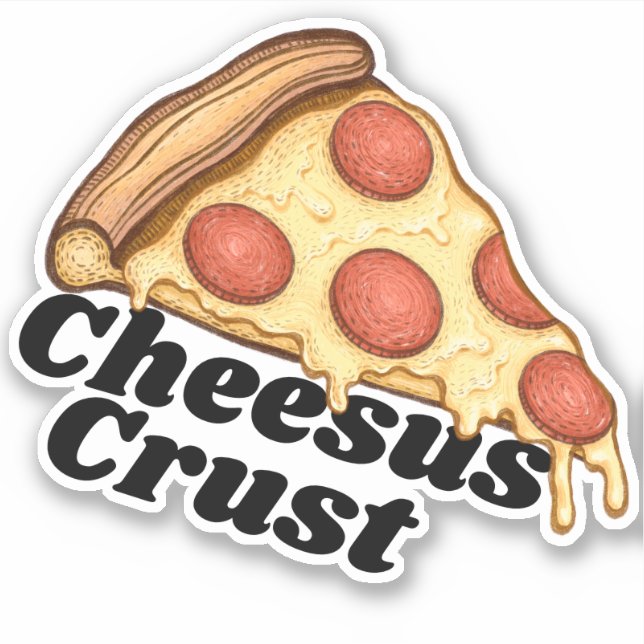 Käse-Crust| Funny Cheesy Pepperoni Pizza Aufkleber (Vorderseite)