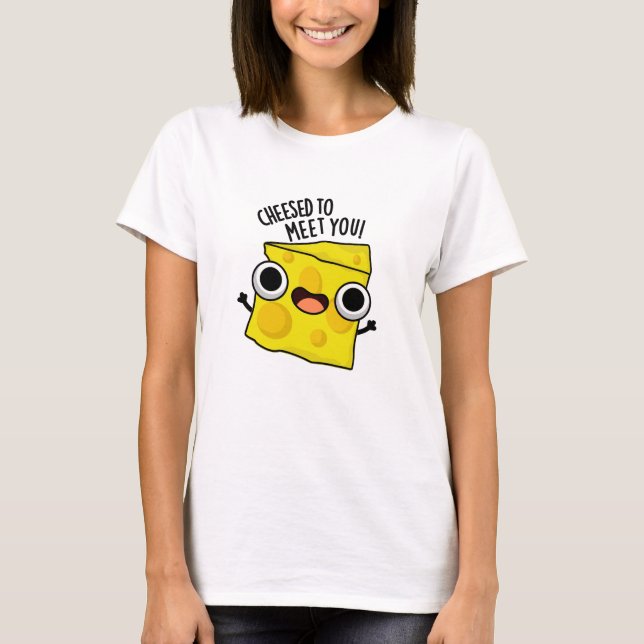 Käse, der Sie mit lustigen Nahrungskanonen trifft T-Shirt (Vorderseite)