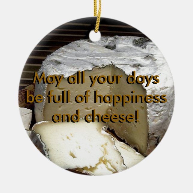 Käse es oben! Spaß-Käse-Geschenk für Käseliebhaber Keramikornament (Vorne)
