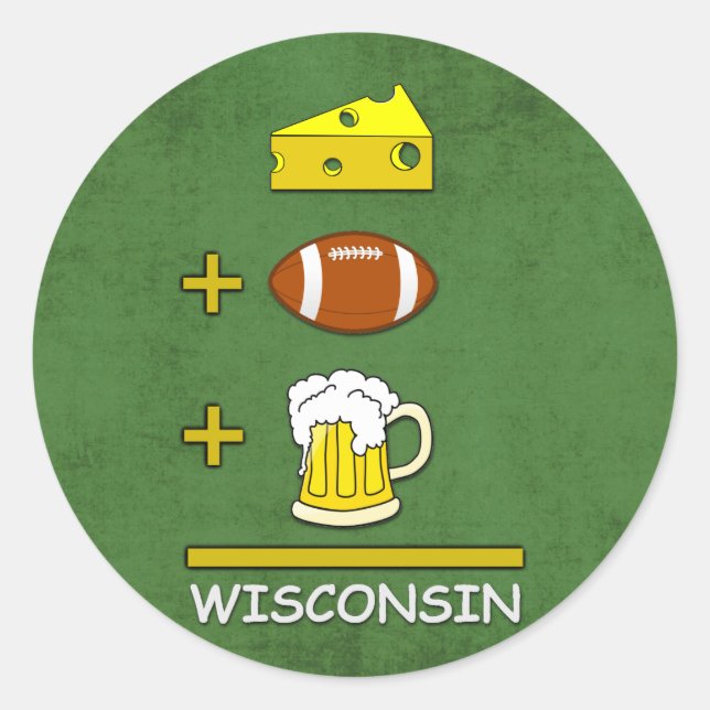 Käse und Fußball und Bier ist Wisconsin Funny Runder Aufkleber (Vorderseite)