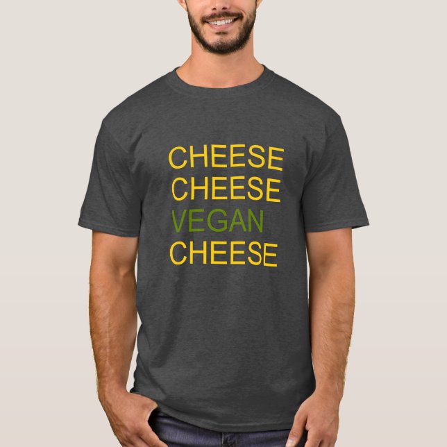 Käse und veganes T-Shirt (Vorderseite)