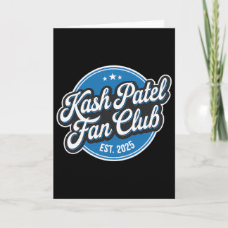 Kash Patel Fan Club Est. 2025 Retro-Logo Trump Nom Karte