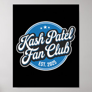 Kash Patel Fan Club Est. 2025 Retro-Logo Trump Nom Poster