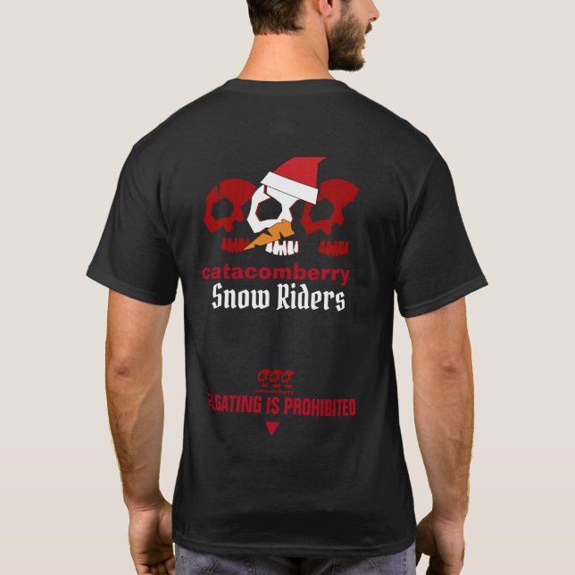 Katakombeerskulette für SNOW RIDERS T-Shirt (Rückseite)