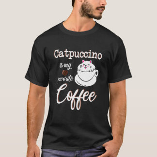 Katapucccino Mein Lieblingskaffee Koffein Kätzchen T-Shirt