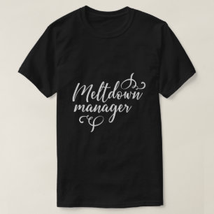 Katastrophenmanager T-Shirt