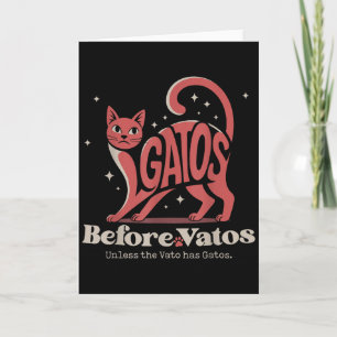 Kater bevor Vatos, es sei denn, der Vato hat Kater Karte