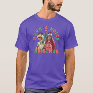 Kath und Kim Weihnachten Mögen Ihre Feiertage Noic T-Shirt