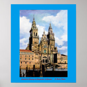 Kathedrale von Santiago Compostela Von ,(Zu Poster