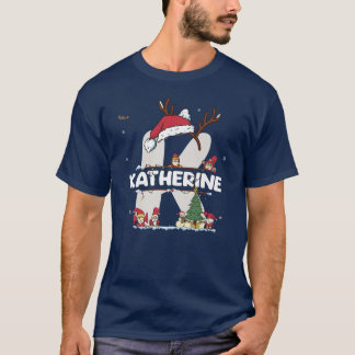 Katherine Christmasw Katherine Name für lustige We T-Shirt