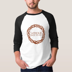 Katholik seit 33 n.Chr. T-Shirt