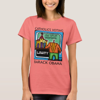 KATHOLIKA STIMMT OBAMA T-Shirt