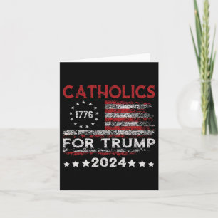 Katholiken für Trump 2024 Amerikanische Flagge 4.  Karte