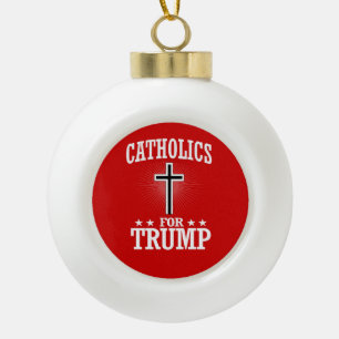 KATHOLIKEN FÜR TRUMP KERAMIK Kugel-Ornament