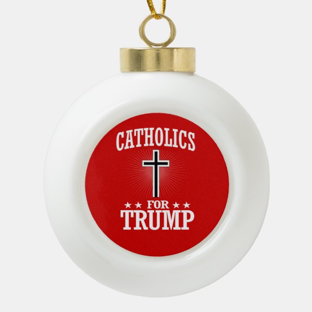KATHOLIKEN FÜR TRUMP KERAMIK Kugel-Ornament (Vorderseite)