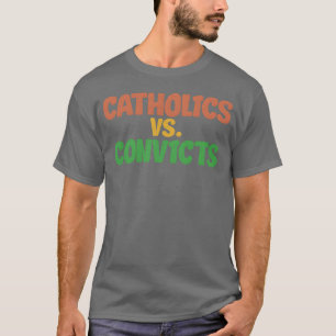 Katholiken vs Convits Freund T-Shirt
