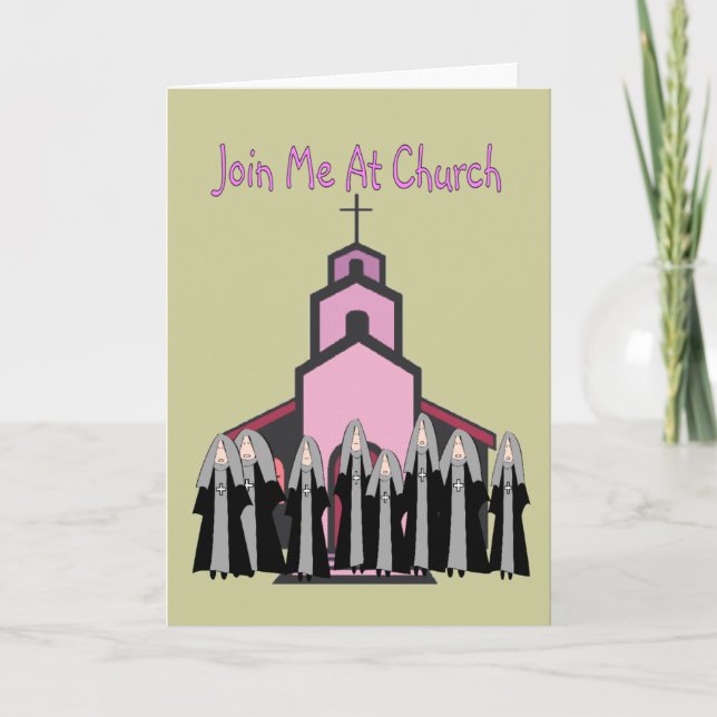 Katholische Nonnen Grußkarten "Join Me at Church" Karte (Vorderseite)