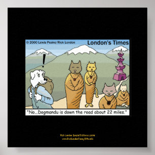 Katmandu & Dogmandu Cartoon Lustiges Poster