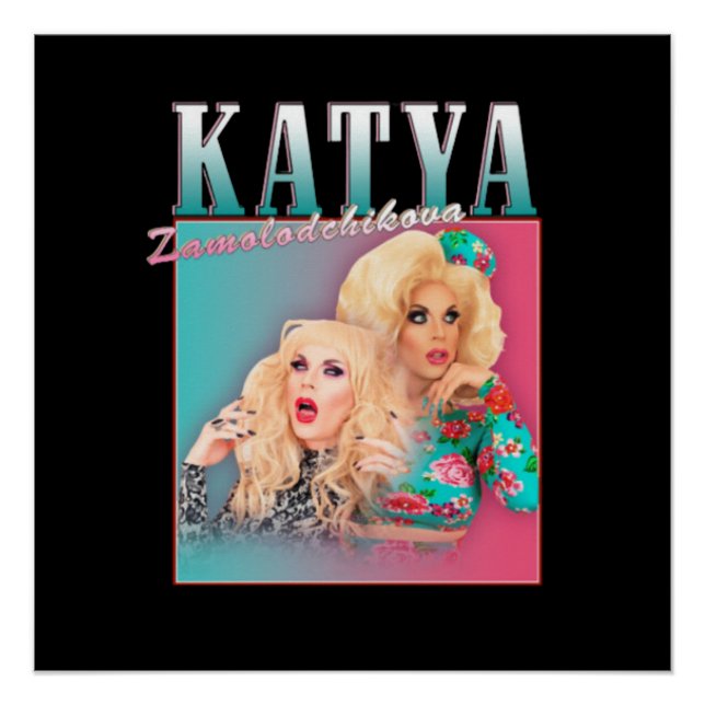Katya Zamolodchikova Poster (Vorderseite)