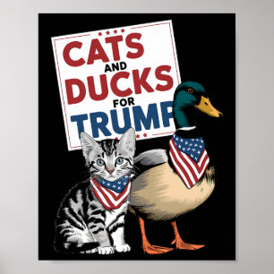 Kätzchen und Enten für Trump Katzen und Enten für Poster