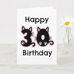 Katze, 30. Geburtstagskarte Karte