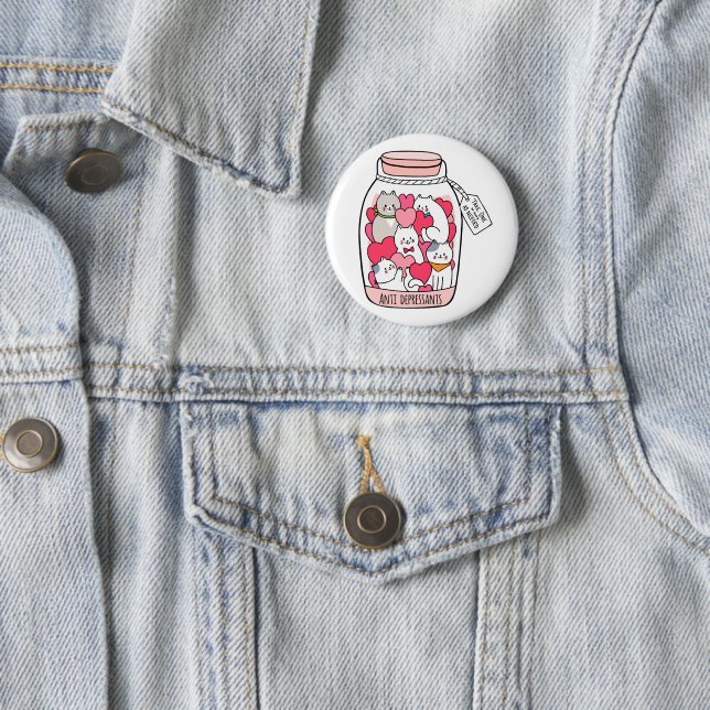 Katze Antidepressiv Funny Cat Lover Geschenk Button (Beispiel)