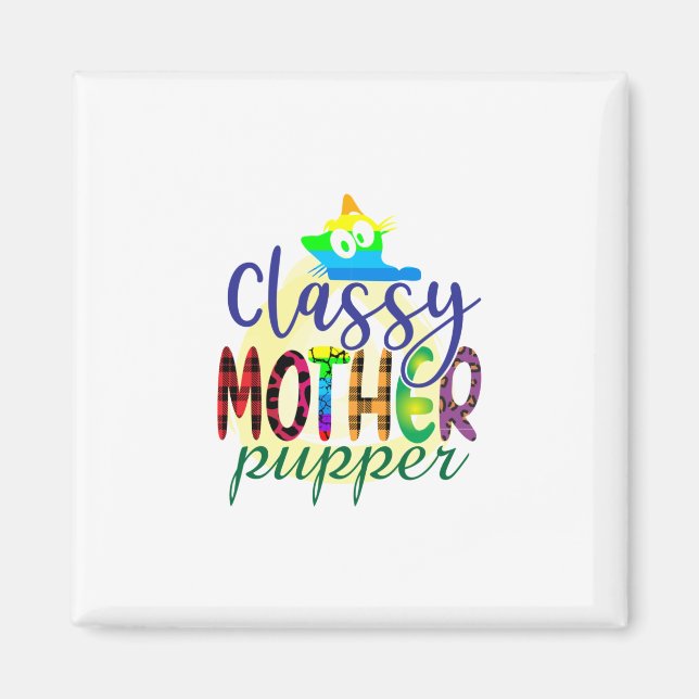 Katze Art Klasse Mutter Hund Magnet (Vorne)