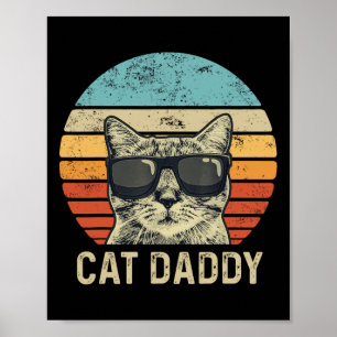 Katze Daddy Retro Katzenunterwäsche Cool Katzenvor Poster