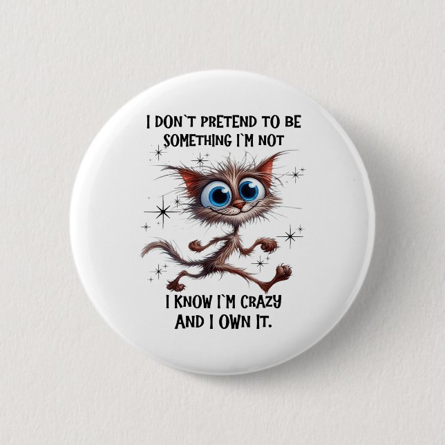 Katze, die ich nicht so tun, als würde ich nicht w button (Vorderseite)
