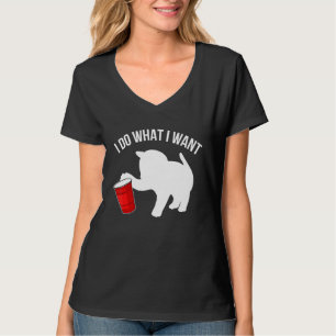 Katze, die ich tue, was ich Gewollt habe, macht, w T-Shirt