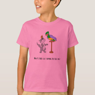 Katze, die mit Papageien spricht T-Shirt