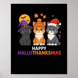 Katze Halloween Weihnachten Frohe Hallothanksmas D Poster