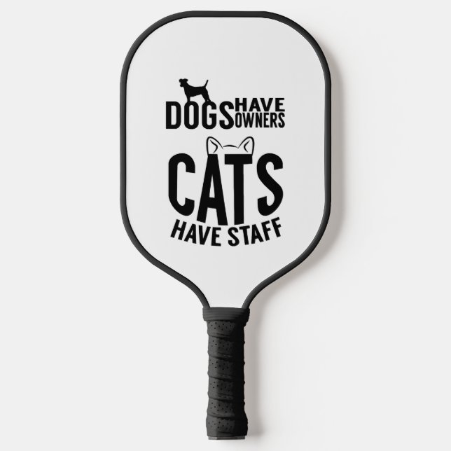 Katze Hunde haben Besitzer Katzen haben Mitarbeite Pickleball Schläger (Vorderseite)