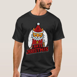 Katze Ich hasse Weihnachts Humor Witz Anti Sozial T-Shirt