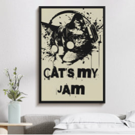 Katze ist meine Konfitüre, lustige, trendige coole Poster
