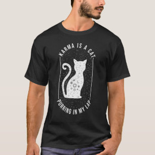 Katze Karma ist eine Katze, die auf meinem Schoß s T-Shirt