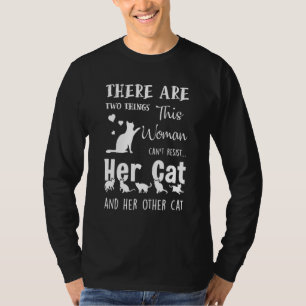 Katze liebt zwei Dinge, die diese Frau nicht wider T-Shirt