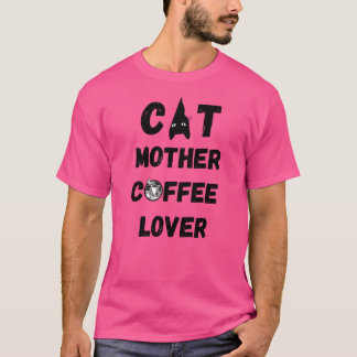 KATZE MUTTER KAFFEE LOVER 78 T-Shirt