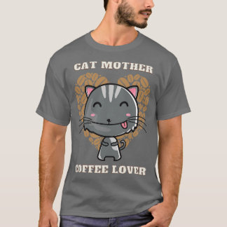 Katze Mutter Kaffeeliebhaber 24 T-Shirt