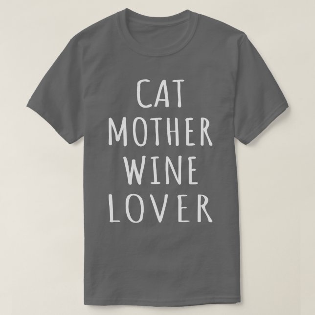 Katze Mutter Wein Lover I T-Shirt (Design vorne)