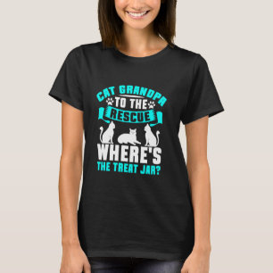 Katze Opa zur Rettung Wo ist die Leckerli-Glas Ca T-Shirt